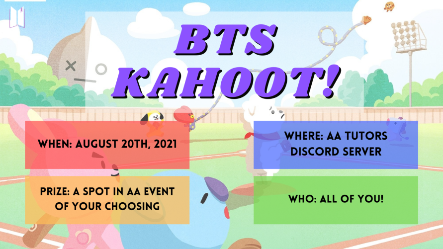 Kahoot Game Night  August 20th, 10:30PM EST :D All tutors are welcome to join!!🎉
