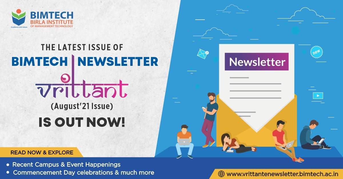 BIMTECHNoida's tweet photo. BIMTECH Digital Newsletter - Vrittant is back with it’s August 2021 issue. Click on the link and find out all the latest and current happenings of the Institute.
Read here: https://t.co/x4JgNhnelo
#Newsletter #DigitalLetter #BIMTECH #LifeAtBimtech #PGDM https://t.co/x98NFsSyDg