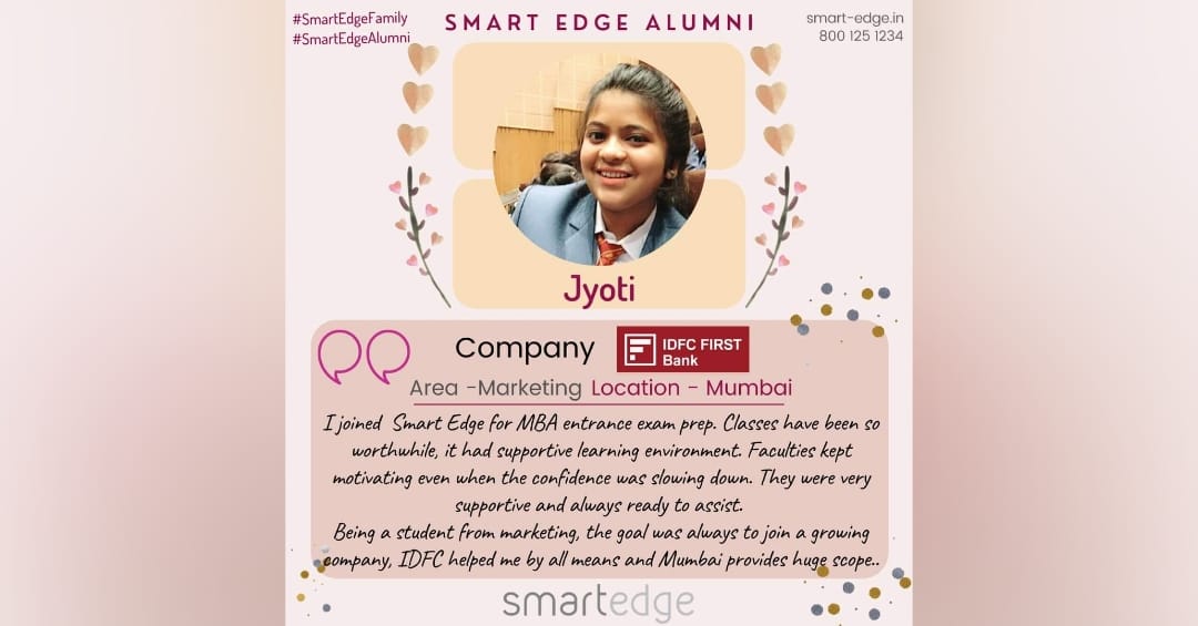 SmartEdgeEdu's tweet image. Our Alumni are those who are placed in the top positions of Companies.
Jyoti is now placed in @IDFCFIRSTBank.  
#internships #Jobs #PlacementReportRelease #IDFCFIRSTBank #Mumbai