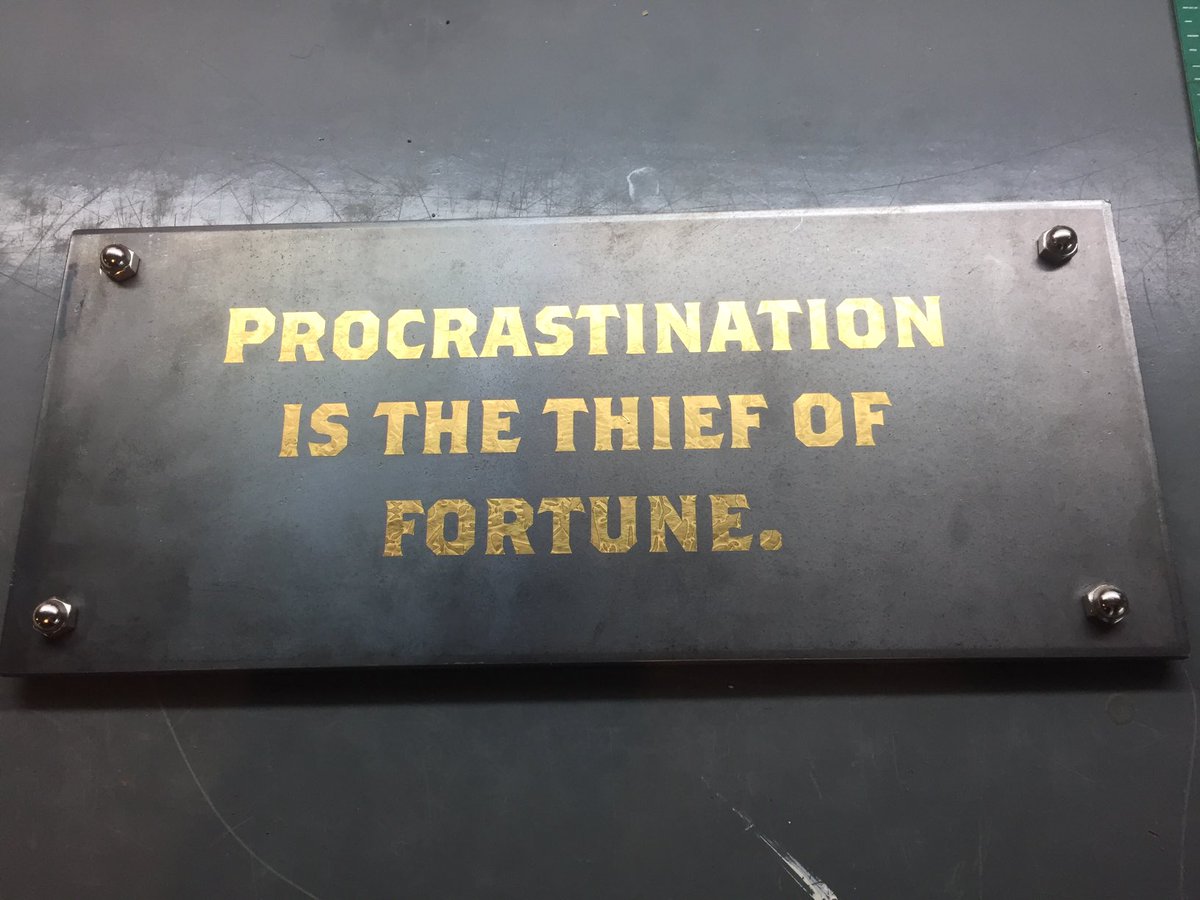 A friend stopped by last night and gave me a great going away gift - a steel plaque with a quote I have used in he past.