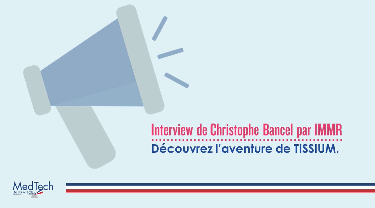 medtechinfrance's tweet photo. #MedTechStory Faites connaissance avec @chrisbancel, co-fondateur et CEO de @tissiumtech.

Dans une interview par IMMR, il se livre sur la technologie de reconstruction tissulaire développée par son équipe, mais aussi le futur de son entreprise : https://t.co/NNF3eAz0Bb

#MedTech https://t.co/GcrwvbzRZS