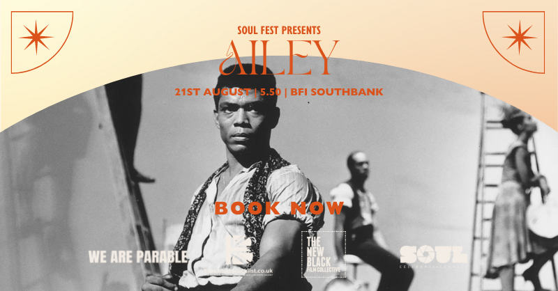 Don't miss this Saturday's UK premiere of #AileyFilm as part of <a href="/SOULFest3/">S.O.U.L. Fest</a>!

An immersive profile of ground-breaking and influential choreographer Alvin Ailey, screening on 21 August at <a href="/BFI/">BFI</a> Southbank: whatson.bfi.org.uk/Online/default…