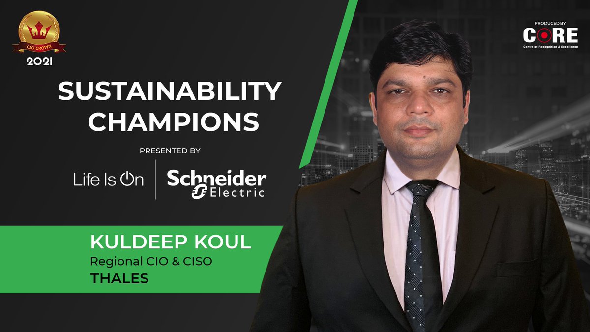 Congratulations Kuldeep Koul of @thalesgroup for being recognized with the Sustainability Champions title presented by CORE Media and powered by @SchneiderElec. 

#ciocrown2021 #SUSTAINABILITY #CHAMPIONS #AWARDRECOGNITION #SCHNEIDERELECTRIC #AWARDS 
@MathurAnoop @sudhirk1234