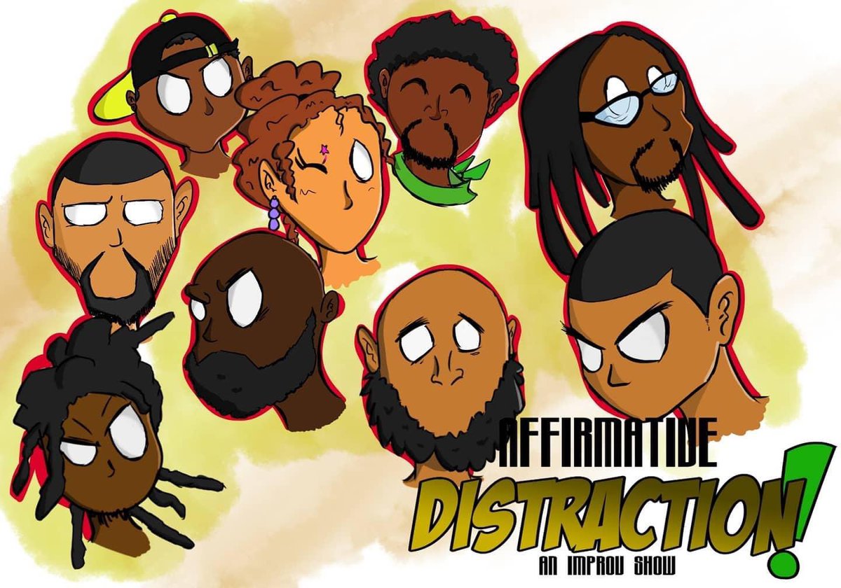 eventbrite.com/e/affirmative-… Y'all get y'all tickets to Affirmative Distraction yet? August 26th. Via Vecchia at 7PM. There's a lot of talent in here and I will guarantee laughs. 

So much that artwork is here to commemorate the occasion. #blackimprov #asseenincolumbus