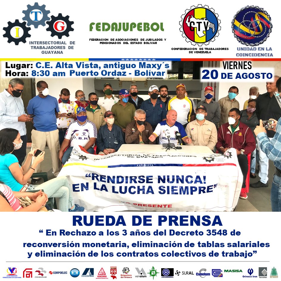 ITGuayana's tweet photo. #ITGuayana | convoca a Trabajadores de Guayana a Rueda de Prenda en rechazo a los 3 años del Decreto 3548, que aniquiló las tablas salariales y contratos colectivos de trabajo en Venezuela.
#NoAlDecreto3548
@Watcher_Ven @RubendGonzalez @argenisnoel https://t.co/zJ1BSMLei6