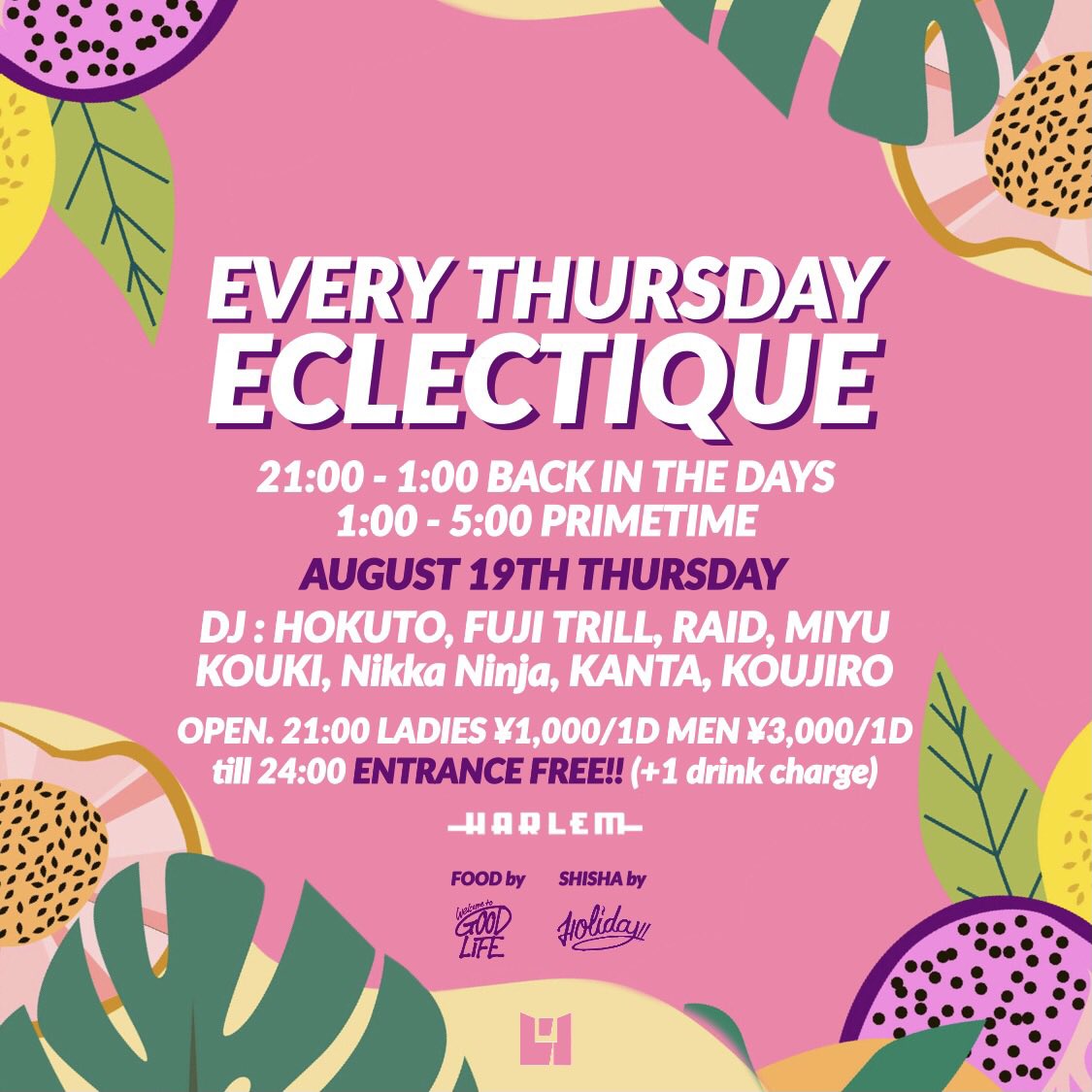 club_HARLEM's tweet photo. 【TONIGHT】
8/19(THU)
#ECLECTIQUETOKYO at HARLEM
@djhokuto @fuji_trill @_DJ_RAID @DeejayMiyu @djkouki_ @_nikkaninja_ @rddkanta @DJ_KOUJIRO_ https://t.co/mFSEVxswk6