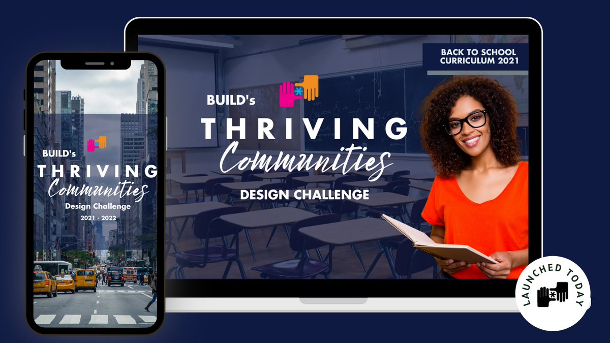 BUILDNational's tweet photo. Breaking News: BUILD Launches New #Free #DigitalCurriculum 4 #Educators! #Students #solve our #DesignChallenge: “How might we #build #ThrivingCommunities where everyone enjoys #safety, #wellness, &amp; #economicfreedom?” Share &amp; Explore @ https://t.co/OqTBOAXSMf #EdChat https://t.co/jcR8wbRI4I