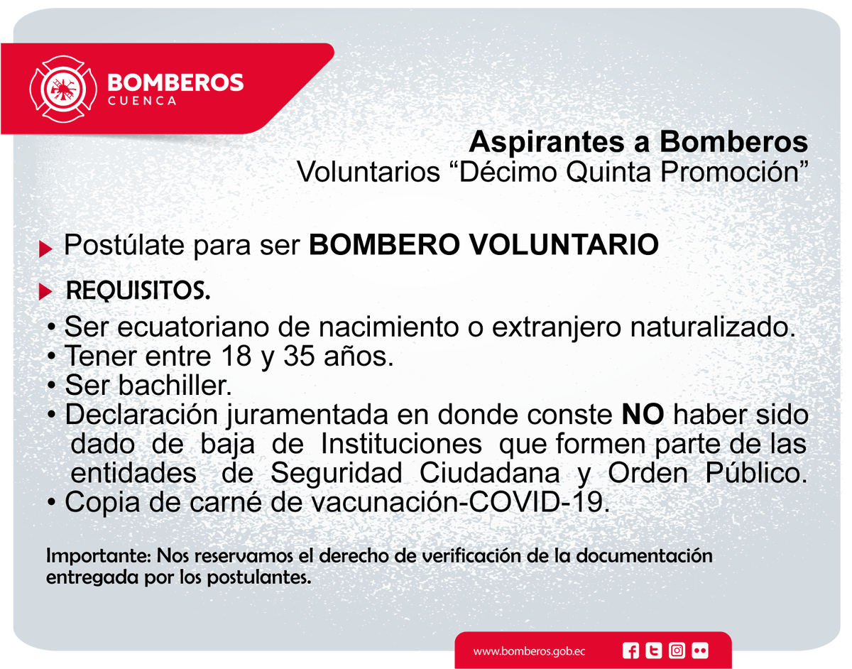 📌Llamamiento al Curso de Aspirantes a 𝐁𝐨𝐦𝐛𝐞𝐫𝐨𝐬 𝐕𝐨𝐥𝐮𝐧𝐭𝐚𝐫𝐢𝐨𝐬 2️⃣0️⃣2️⃣1️⃣

✅𝐑𝐞𝐜𝐞𝐩𝐜𝐢𝐨́𝐧 𝐝𝐞 𝐜𝐚𝐫𝐩𝐞𝐭𝐚𝐬: Del lunes 17 al viernes 20 de agosto del 2021, en las oficinas administrativas del B.C.B.V.C.

Más información en🔗bomberos.gob.ec