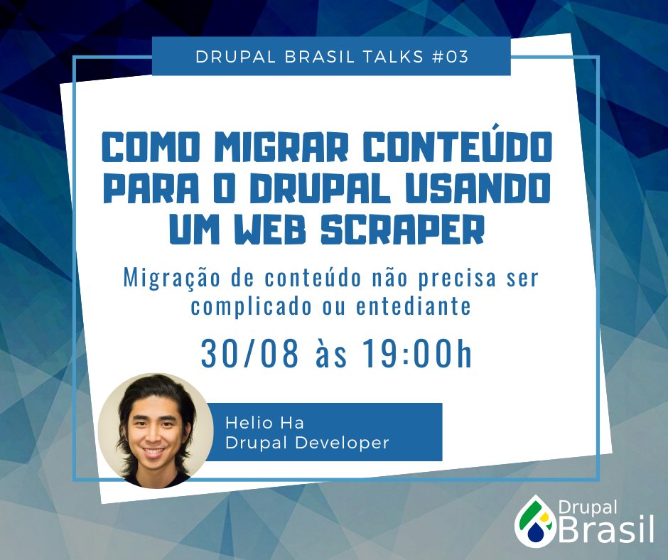drupalbrasil's tweet image. Venha participar da Drupal Brasil Talks de número 3  no dia 30/08 (segunda) às 19:00h

Com o tema &quot;&apos;Como migrar conteúdo para o Drupal usando um web scraper&quot; o palestrante Helio Ha

Mais informações e inscrição, acesso a página do evento: drupal.org.br/eventos/drupal…