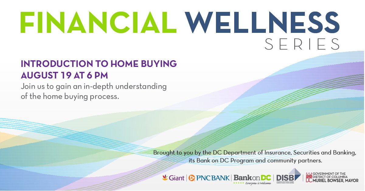 DCDISB's tweet photo. Join DISB, its @BankonDC Program and partners for this webinar on the home buying process.  
August 19, 2021
6 p.m. to 7 p.m.
RSVP: https://t.co/ExKRJUoAOW... 
#FairShot
#mortgages
#Homeownership 
#InclusiveProsperity #DCValues
#homeequity
#BankonDC https://t.co/XLlBRFx0xa