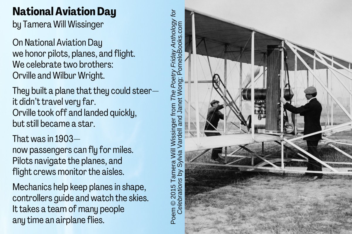 pomelobooks's tweet photo. Let's celebrate #NationalAviationDay w/a poem by @TameraWissinger from THE POETRY FRIDAY ANTHOLOGY FOR CELEBRATIONS! Anthologies introduce your kids to the work of many poets. If you want to see more of Tamera's poems, look for her books GONE FISHING and GONE CAMPING!! https://t.co/t6dC1GTAKB