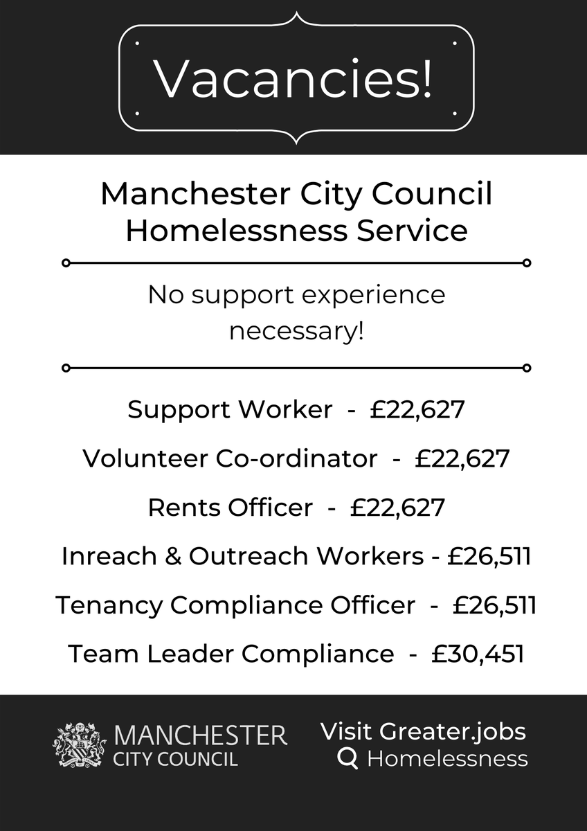 Our partners @ManCityCouncil are advertising homelessness services vacancies. They have a wide range of jobs available at great salaries and they state a background in support is not needed to apply. There is on the job training and e-learning for all new recruits. Apply today!