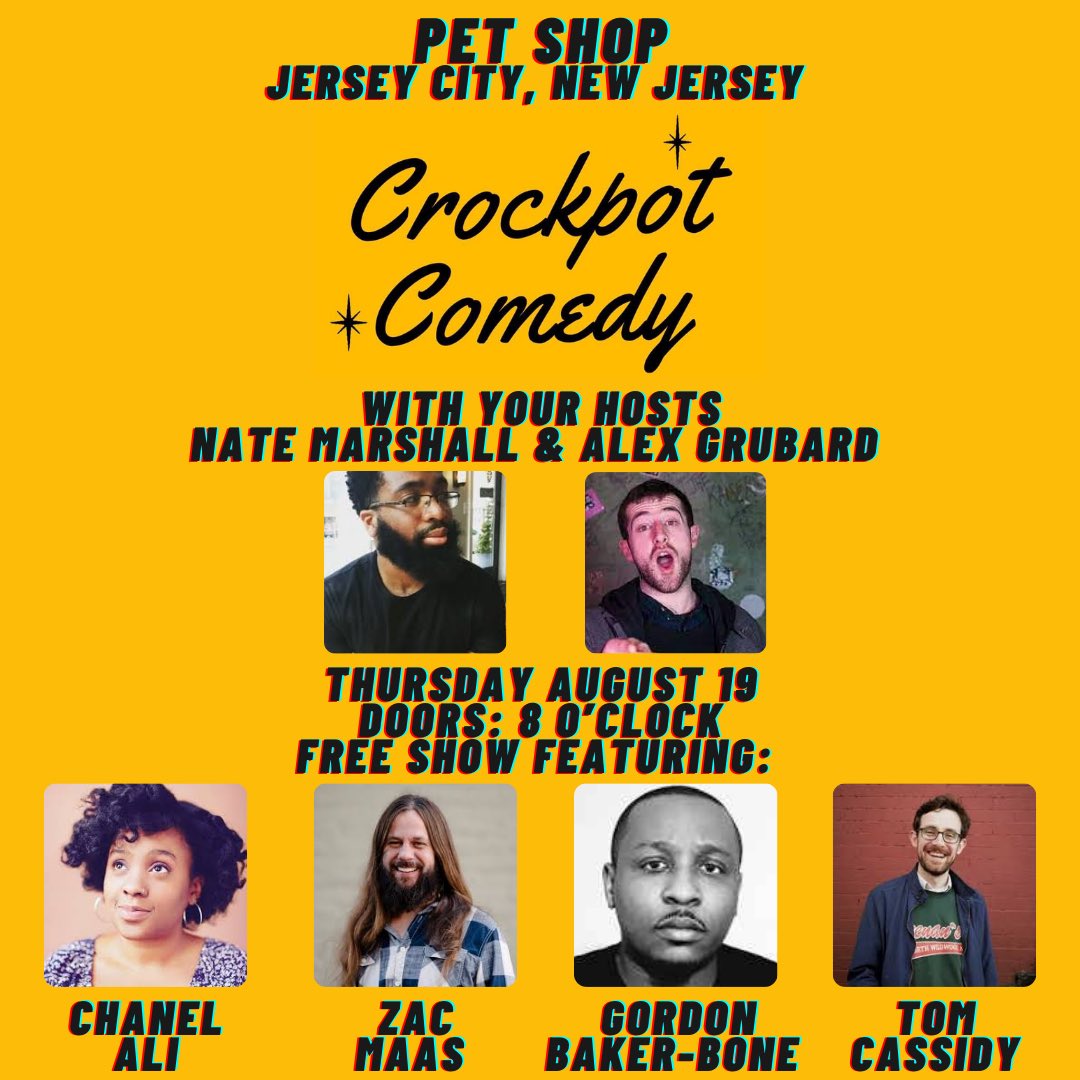 Alexgrubard's tweet photo. Tonight at #PetShopJC in #JerseyCity!
@crockpotcomedy with your hosts @IsThatNateM and @Alexgrubard featuring @chanel__ali @MaasComedy @BakerBone @cassidycomedy and more! https://t.co/zjHOBMlIM9