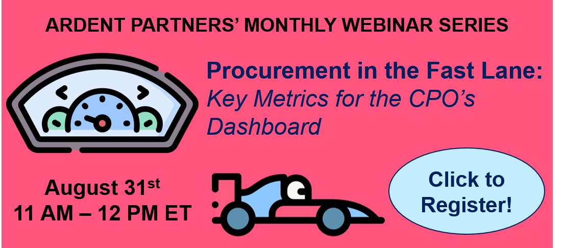 andrewbartolini's tweet image. &quot;Procurement in the Fast Lane: Key Metrics for the CPO’s Dashboard&quot; is a new Ardent Partners Monthly Webinar and is scheduled for 8/31. Hope you will join us! cporising.com/2021/08/19/pro… #procurement #CPO #metrics