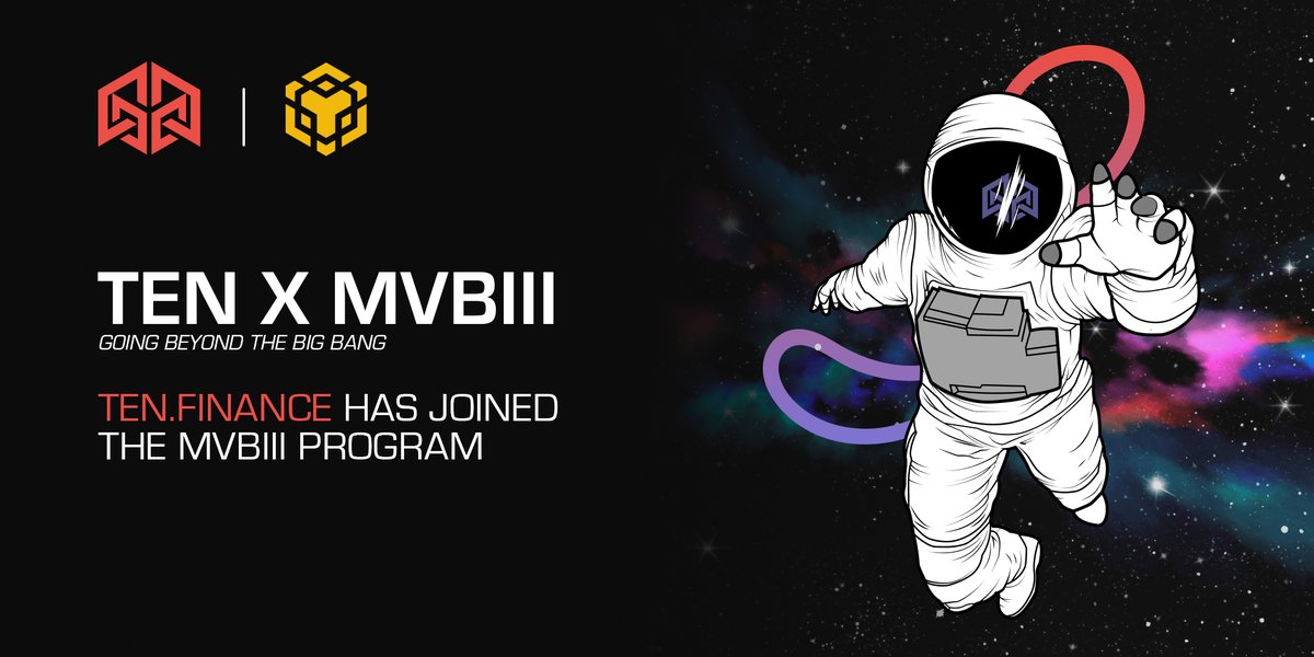 TENfinance's tweet photo. TEN X MVBIII

#TENFinance is excited to announce that we have joined the @BinanceChain #MVBIII Program...

The path to #YIELDEX is clear &amp; near, it goes #BeyondTheBigBang 

#BSC #Binance #BinanceSmartChain https://t.co/ONmvoDNWsH