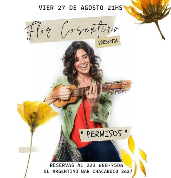#AGENDA | ¡@florcosentinook regresa a los escenarios! 🤩
La cantautora presenta “Permisos”, con un repertorio distinto... 
¡Para cantar y disfrutar!
📅 Vie. 27/08
⏰ 21:00 hs.
📍 El Argentino Bar.