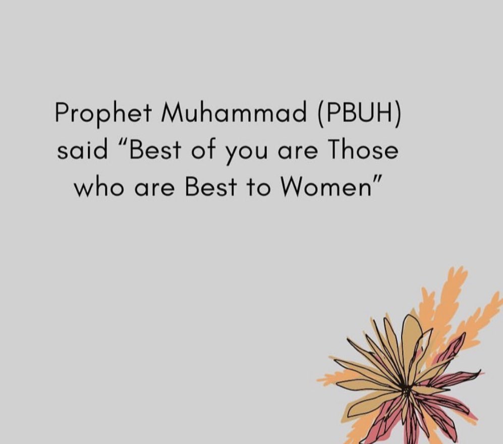 LadyVelvet_HFQ's tweet photo. The Prophet Mohammed May peace and blessings be upon him said: “The best of you are those best to women.”
#IslamicTeachings https://t.co/tO3rwoGWV1