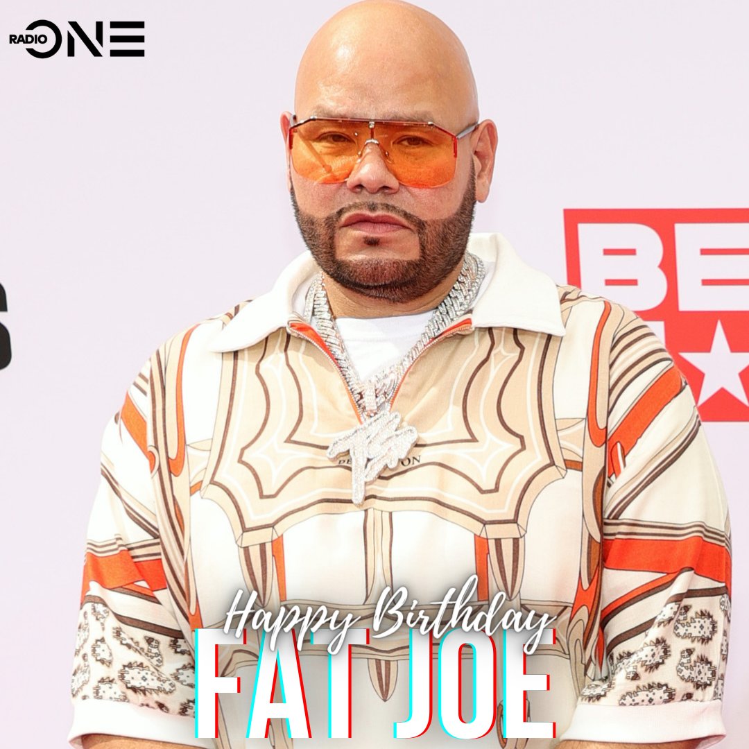 Happy Birthday Fat Joe! 
