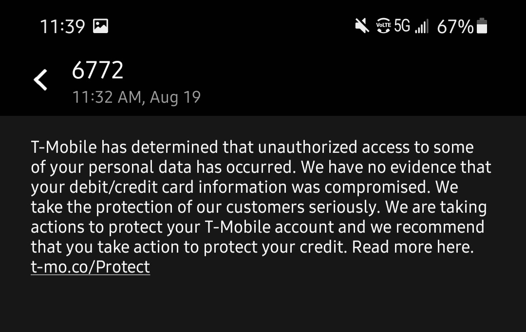slowxmoxpanda's tweet image. I just got this text, is it really from @TMobile &amp;amp; should I be worried?
I mean, I got zero credit, no credit cards or savings or assets, stuck in the bottom 5% of income in America, so not much to steal here!!🤷‍♀️🙄
@TMobileHelp #TmobileHack #Tmobile #PrepaidPhone #IDtheft #Poverty