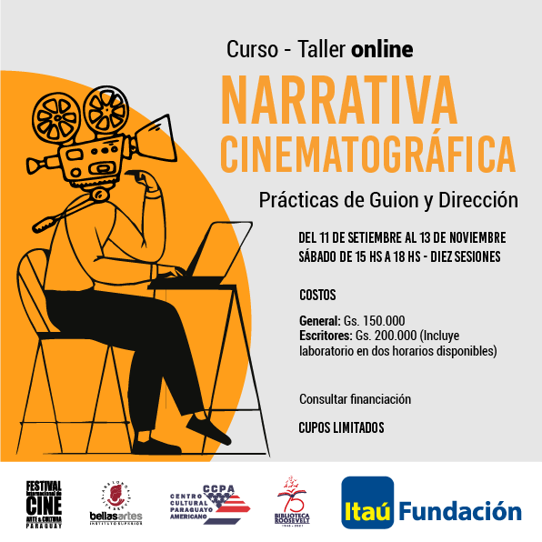 cinefestpy's tweet photo. Con el Auspicio de Fundación Itaú y los apoyos del @ccpaculturalpy @bibrooseveltpy e ISBA, presentamos: 𝐂𝐮𝐫𝐬𝐨-𝐓𝐚𝐥𝐥𝐞𝐫 𝐨𝐧𝐥𝐢𝐧𝐞 𝐍𝐀𝐑𝐑𝐀𝐓𝐈𝐕𝐀 𝐂𝐈𝐍𝐄𝐌𝐀𝐓𝐎𝐆𝐑𝐀́𝐅𝐈𝐂𝐀, 𝐏𝐫𝐚́𝐜𝐭𝐢𝐜𝐚𝐬 𝐝𝐞 𝐆𝐮𝐢𝐨𝐧 𝐲 𝐃𝐢𝐫𝐞𝐜𝐜𝐢𝐨́𝐧, https://t.co/L48SnDQNxh