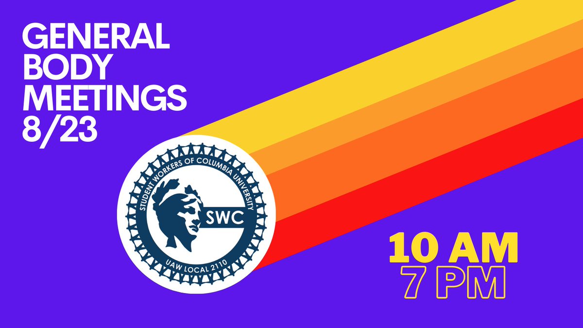 Join us for the next general body meetings on Monday, August 23 @ 10 am ET and 7 pm ET.

Topics:
✔️Bargaining framework
✔️Unit priorities
✔️Plan for articles
✔️Strike authorization vote

1️⃣0️⃣ AM: tinyurl.com/AM823GBM
7️⃣ PM:  tinyurl.com/PM823GBM