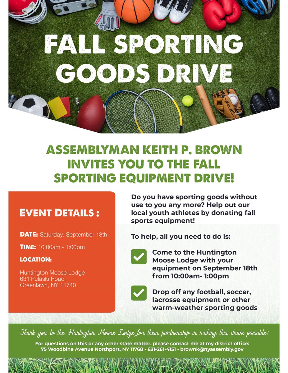 CommackLibrary's tweet image. Football, soccer & lacrosse equipment needed! @NYAssemblyBrown is hosting a Fall Sporting Goods Drive to help youth athletes. Equipment will be donated to @ProntoofLI. Drop off donations at Huntington Moose Lodge, 631 Pulaski Rd Greenlawn on 9/18 10AM-1PM. #longisland #sports