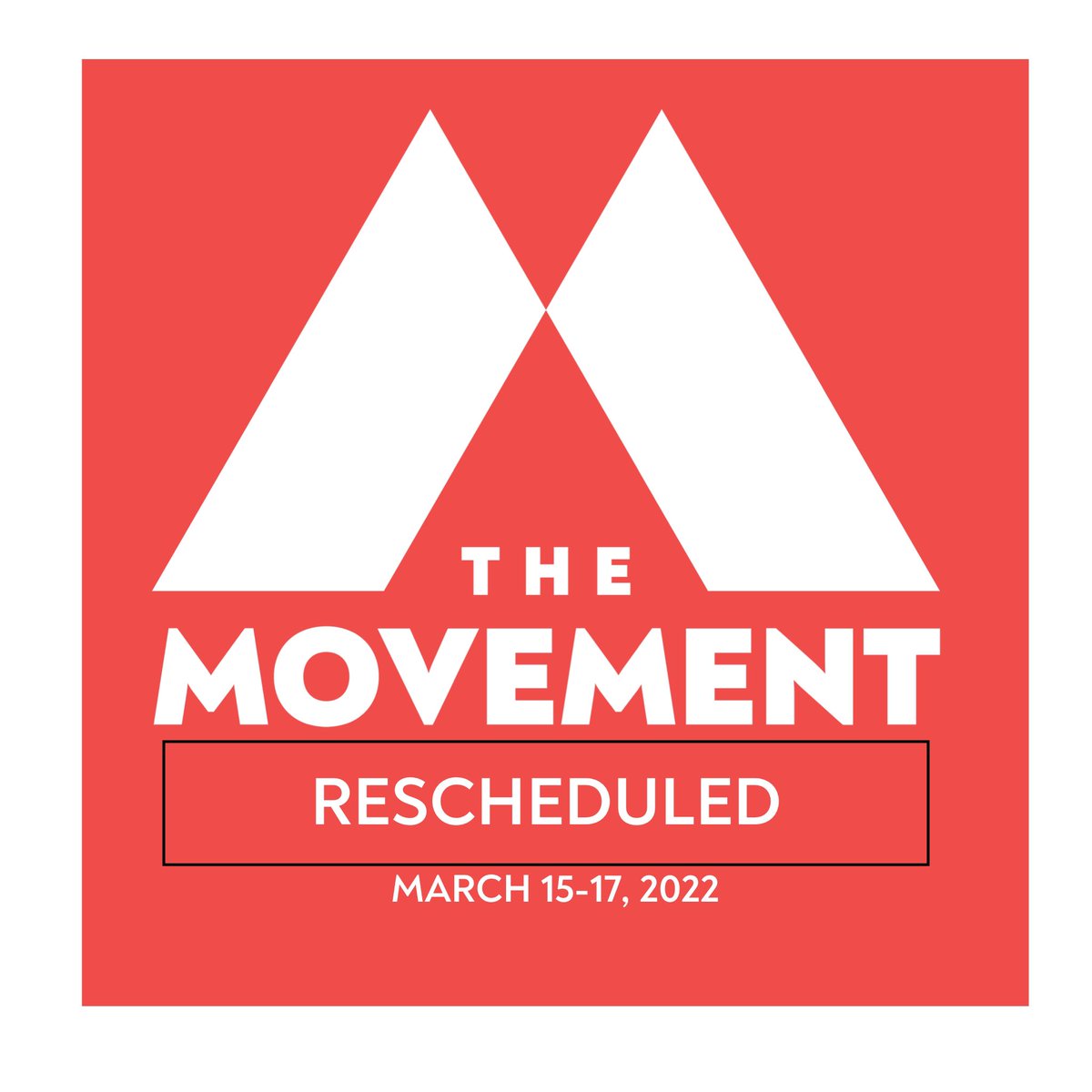 livethemvmt's tweet photo. We have some news we were hoping to avoid this year! Due to the rise of COVID-19 cases in our region, and out of an abundance of caution, we have made a decision to RESCHEDULE The Movement Conference - to March 15-17, 2022. https://t.co/4jvxtd2DB3