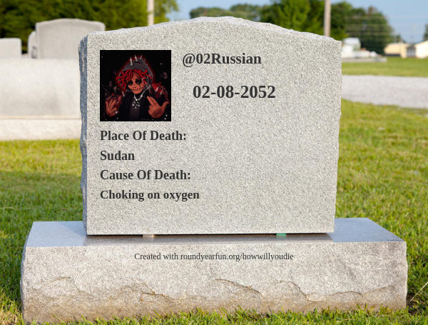02Russian's tweet photo. This is how and when I will die https://t.co/GqEuV93GHP

⠀ https://t.co/hXjwbcfIkQ