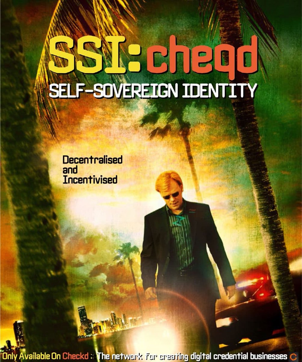 thecheqdfather's tweet photo. From the creators of CSI: Miami and CSI: Los Angeles comes.....SSI: Cheqd. Coming soon!

@cheqd_io 
#SSI https://t.co/OJZahnRvbH
