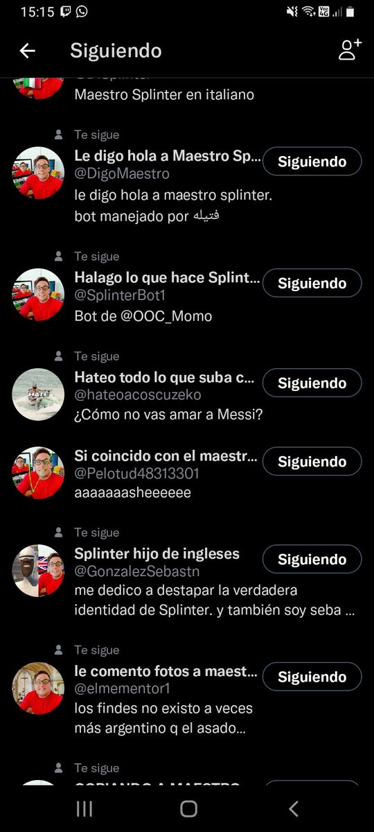 splinter_lengui's tweet image. Yo solo sigo a los bots, hoy se me dio por revisar y encontré a un traidor.
Declaro la guerra