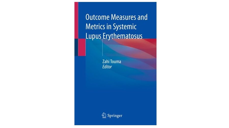 Congratulations to Dr. @ZahiTouma, Editor, and the many contributing authors within the #TorontoLupusProgram for the newly released ‘Outcome Measures and Metrics in Systemic #Lupus Erythematosus’. Get your copy now -> bit.ly/3mg27S5