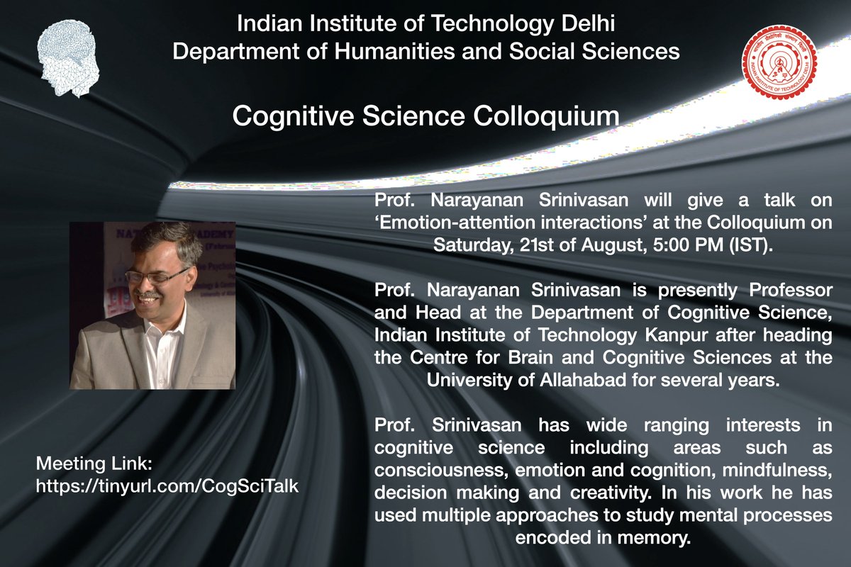 cogsci_iitd's tweet image. This month, we welcome Prof. Narayanan Srinivasan at the IIT Delhi Cognitive Science Colloquium. 🌟 He will be giving a talk titled ‘Emotion-attention interactions'. 🧠More details: cogsci.iitd.ac.in/news/events/co…