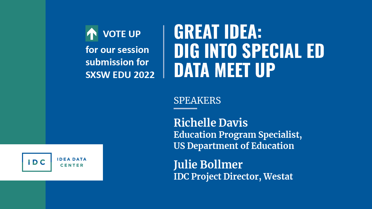 westat's tweet photo. The #SXSWEDU Panel Picker is live, and we’re counting on YOU to help! Vote for our ‘Great IDEA’ &amp; dig into resources &amp; strategies for #SpecialEducation #Data! https://t.co/UYQVaphHMd #EduTwitter @IDEAdatacenter https://t.co/1kUAboOsdi