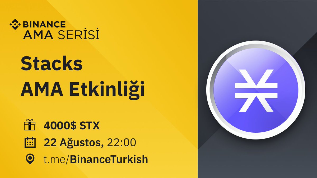 Binance_Turkish's tweet photo. 🔉#Stacks ile Ödüllü, Bana İstediğini Sor (AMA) Etkinliği

📌 https://t.co/P4Jv9tOhXQ
⏰ 22 Ağustos ⏰ 22.00
🎁 4.000$ #STX

@stacksturkey ile AMA etkinliğine sen de katıl🤗

♥️ Ödül kazanabileceğiniz sorularınızı Instagram'dan https://t.co/f3qtWKnNBn sormaya başlayabilirsiniz😉 https://t.co/V2rgwfW6k5