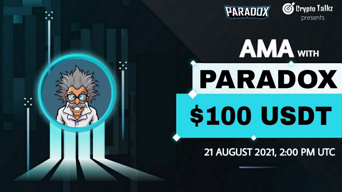 CryptoTalkzInfo's tweet photo. Crypto Talkz will host #AMA with PARADOX on 21st August 2021 at 2 PM UTC

💰Rewards Pool : $100 USDT

🏠Venue : https://t.co/mBcmMppoMX

Rules:
1⃣ Follow @CryptoTalkzInfo  &amp; @paradoxtoken
2⃣ Like &amp; Retweet
3⃣ Comment Questions &amp; Tag 3 Friends (max 3 questions) https://t.co/aU2RLCvGRJ