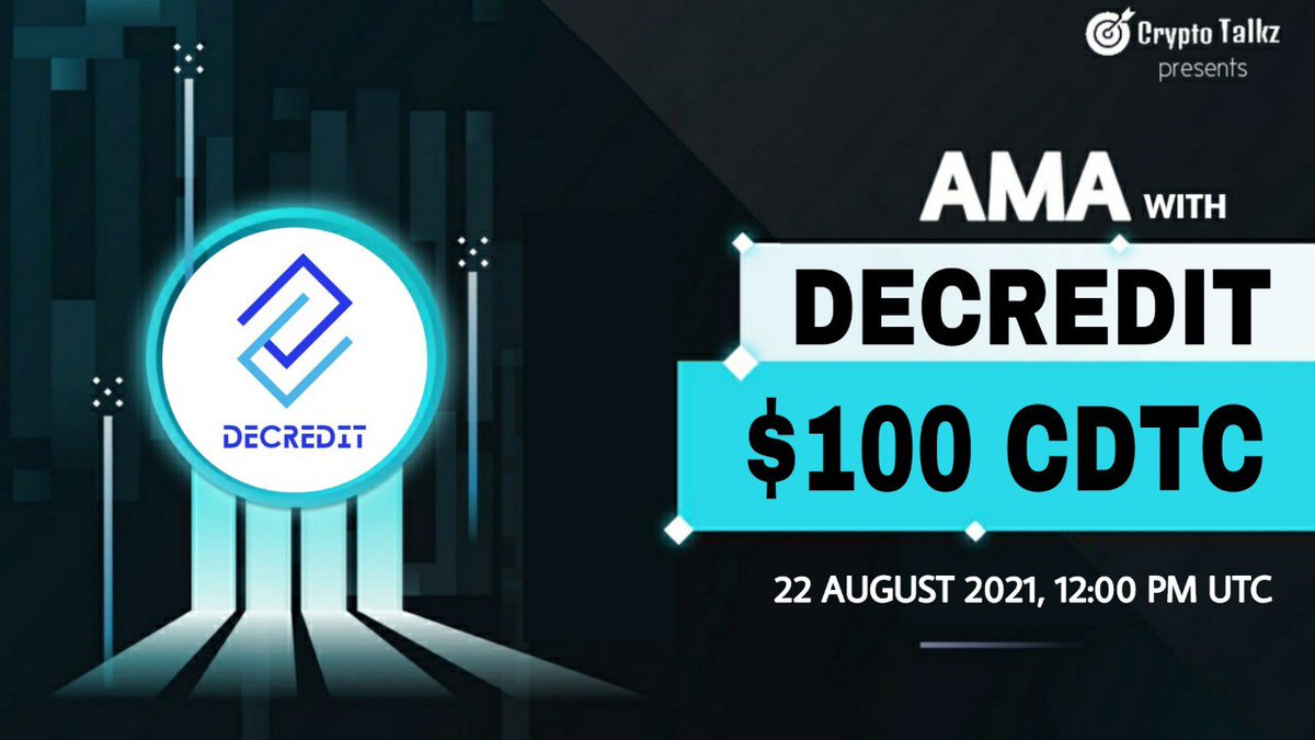 CryptoTalkzInfo's tweet photo. Crypto Talkz will host #AMA with DeCredit on 22nd August 2021 at 12 PM UTC

💰Rewards Pool : $100 CDTC

🏠Venue : https://t.co/mBcmMppoMX

Rules:
1⃣ Follow @CryptoTalkzInfo  &amp; @DeCredit001
2⃣ Like &amp; Retweet
3⃣ Comment Questions &amp; Tag 3 Friends (max 3 questions) https://t.co/cSmOEsk9j8