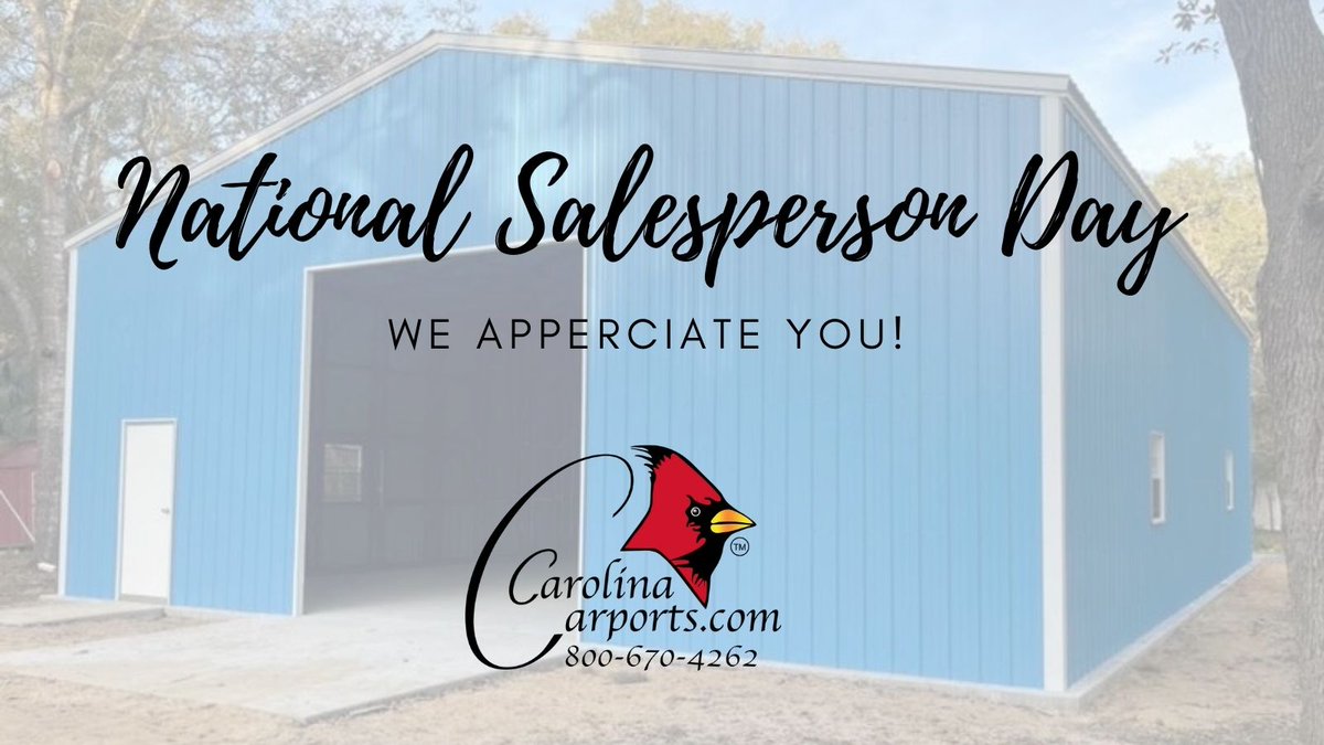 Today is National Salesperson Day! Thank you to our sales team and authorized representatives for all that you do! We appreciate you! #cci #carolinacarports #qualityisourfirstpriority #nationalsalespersonday #sales