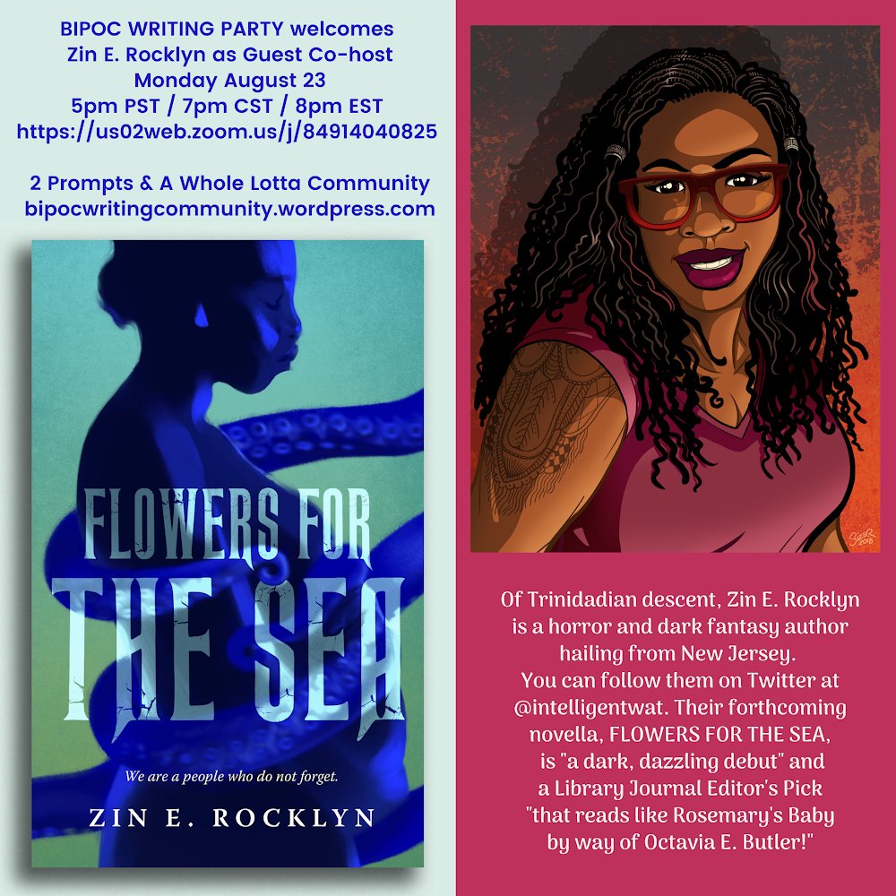 BIPOCWP's tweet photo. Next Monday’s BIPOC Writing Party features Guest Host Zin E. Rocklyn (@intelligentwat )! Our original founding duo @SerenaWLin and @meetingfaith 
 will welcome Zin for this fantastical evening 🌌#BIPOCwriters #specfiction https://t.co/LcC74J7Jew