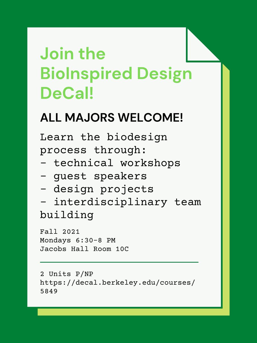 Join the Fall 2021 Bioinspired Design DeCal! This student-led course is open to ALL MAJORS. decal.berkeley.edu/courses/5849