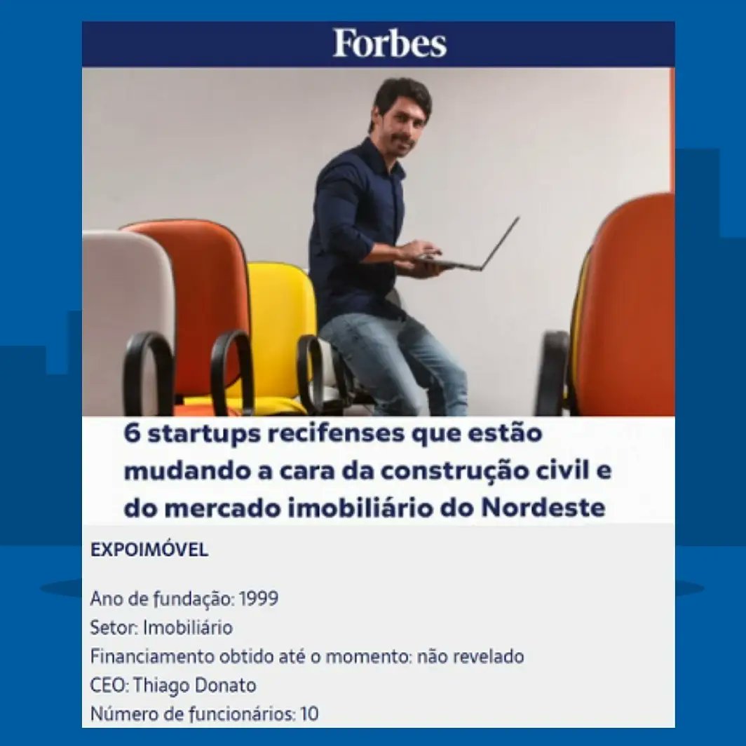 expoimovel's tweet photo. Nós saímos na @ForbesBR desta semana como uma das 6 startups recifenses que estão mudando a cara da construção civil e do mercado imobiliário do Nordeste. É um orgulho estar neste grupo seleto de empresas citadas pela mais conceituada revista de negócios do mundo! https://t.co/F78Kdmly5i
