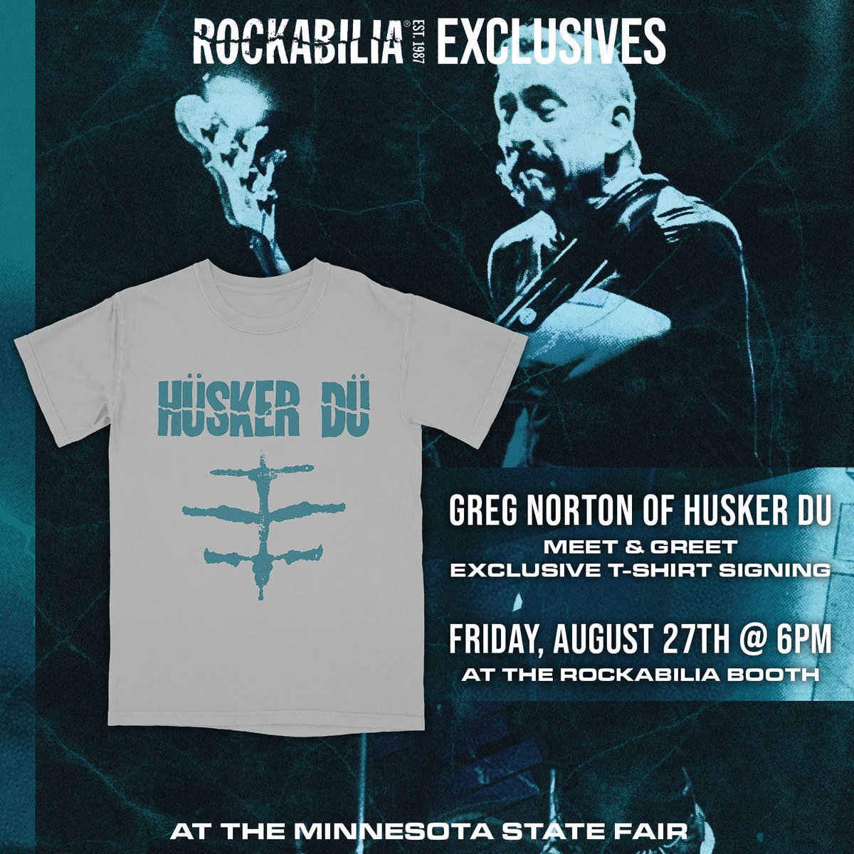 Rockabilia (@rockabilia) on Twitter photo .@mrgregnorton, bassist of legendary Minnesota punk band #HuskerDu, will be @ our merch booth @ the <a href="/mnstatefair/">Minnesota State Fair</a> on 8/27 @ 6:00! Come meet Greg, pick up this limited edition tee (which is part of our Rockabilia Exclusives @ the #MinnesotaStateFair collection), & get an autograph! .@mrgregnorton, bassist of legendary Minnesota punk band #HuskerDu, will be @ our merch booth @ the <a href="/mnstatefair/">Minnesota State Fair</a> on 8/27 @ 6:00! Come meet Greg, pick up this limited edition tee (which is part of our Rockabilia Exclusives @ the #MinnesotaStateFair collection), & get an autograph!