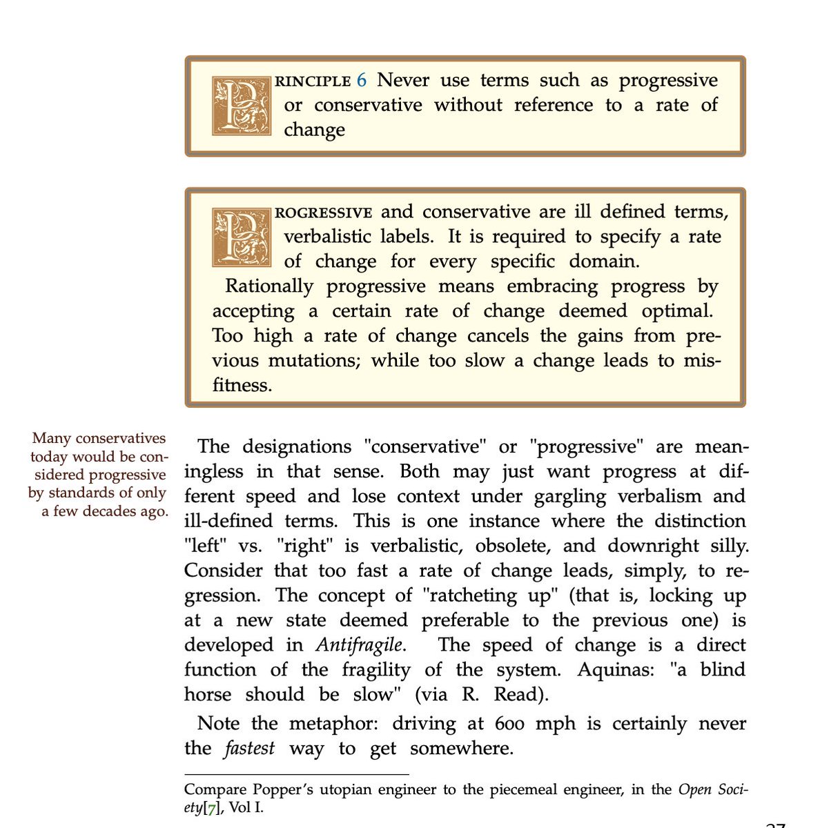 2) From #PrincipiaPolitica (formerly Scala Politica): the rate of change needs to be optimal.