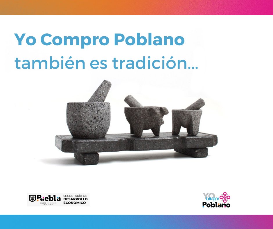 YoComproPoblano's tweet photo. Yo Compro Poblano se dedica a preservar las tradiciones y actividades que históricamente nos han representado, que nos proporcionan identidad y sentido. ¡Consume y comparte Yo Compro Poblano!
#YoComproPoblano2021 #ConsumePoblano #ArtesaniaPoblana https://t.co/6MmWuEmWoX