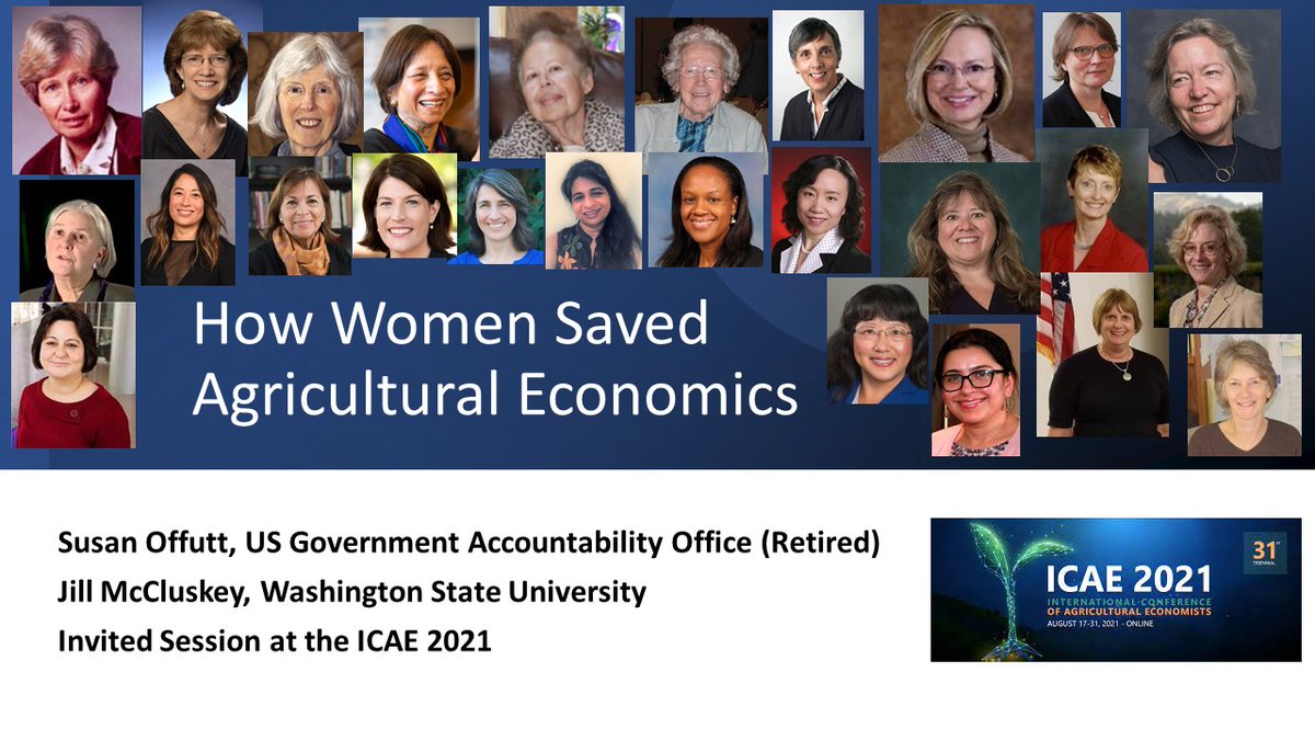 jjmccluskey's tweet photo. .@OffuttSusan &amp; I will present in an @IAAEAgEcon session this Saturday. This is the title slide. I had fun including pictures of some of our rock star female ag economists. Sorry couldn't include more pics, especially of younger @cwae_aaea members. #ICAE2021 https://t.co/xFy2Kv7CEW