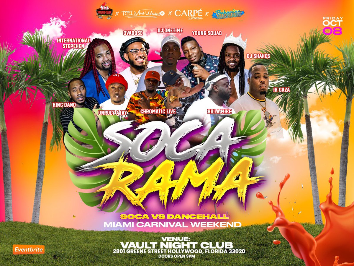 242Lounge's tweet image. 🥁🎸🎷SOCARAMA 🎷🎸🥁
💃🏽 SOCA VS DANCEHALL 💃🏽
🔥MIAMI CARNIVAL WEEKEND🔥 

💥FRIDAY OCTOBER 8TH 2021💥

🥂@ VAULT NIGHT CLUB🥂
📍2801 GREENE STREET HOLLYWOOD, FLORIDA 33020

PURCHASE EARLY BIRD 🦅 TICKET 🎟 TODAY! 👇🏽

eventbrite.com/e/soca-rama-20…