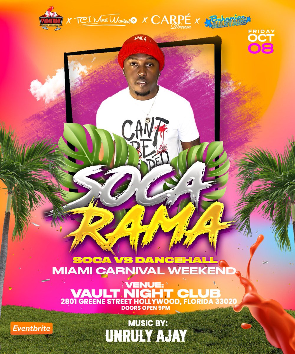 242Lounge's tweet image. 🎊Fete with 🎤UNRULY AJAY 🎧🎉

🥁🎸🎷SOCARAMA 🎷🎸🥁
💃🏽 SOCA VS DANCEHALL 💃🏽
🔥MIAMI CARNIVAL WEEKEND🔥 

💥FRIDAY OCTOBER 8TH 2021💥

🥂@ VAULT NIGHT CLUB🥂
📍2801 GREENE STREET HOLLYWOOD, FLORIDA 33020

PURCHASE EARLY BIRD 🦅 TICKET 🎟 TODAY! 👇🏽

eventbrite.com/e/soca-rama-20…
