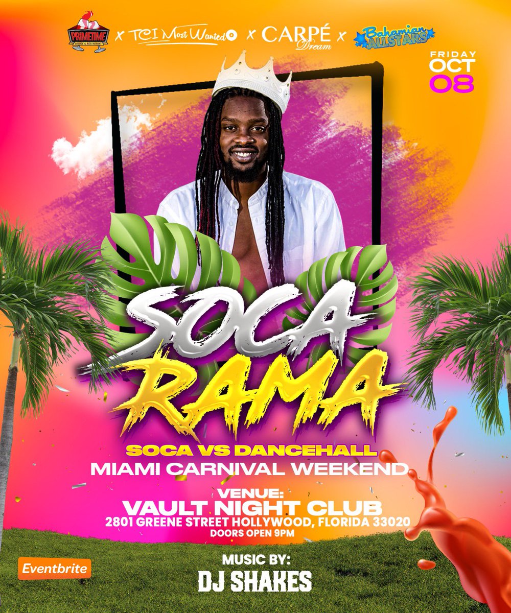 242Lounge's tweet image. 🎊Fete with 🎤DJ SHAKES🎧🎉

🥁🎸🎷SOCARAMA 🎷🎸🥁
💃🏽 SOCA VS DANCEHALL 💃🏽
🔥MIAMI CARNIVAL WEEKEND🔥 

💥FRIDAY OCTOBER 8TH 2021💥

🥂@ VAULT NIGHT CLUB🥂
📍2801 GREENE STREET HOLLYWOOD, FLORIDA 33020

PURCHASE EARLY BIRD 🦅 TICKET 🎟 TODAY! 👇🏽

eventbrite.com/e/soca-rama-20…