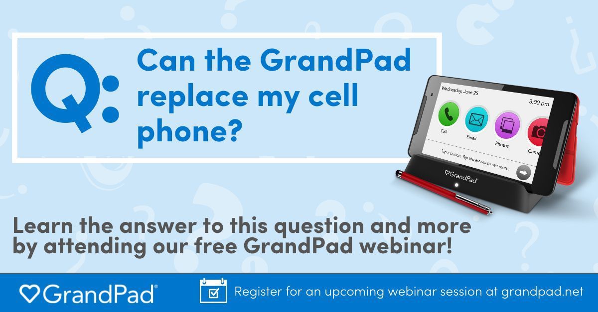 grandpad_social's tweet photo. Learn the answer to this and other questions you may have at one of our free GrandPad webinars.

#webinar #seniorcare #technology #seniorliving #seniortech #eldercare #caregiving #grandpad #seniortablet https://t.co/dEz40HIVQh