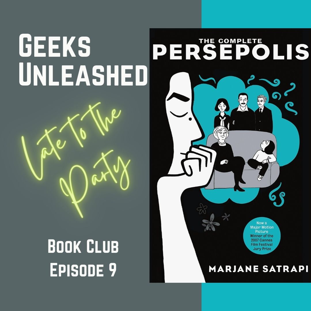 On this months Late to the Party #BookClub – 
#Podcast Episode 9 – We discuss #Persepolis by #MarjaneSatrapi and are joined by Dr. Lindsey Meeks (@L_Meeks)

You can check us out wherever you get your podcasts:
linktr.ee/geeksunleashed 

#ComicReview #BookReview