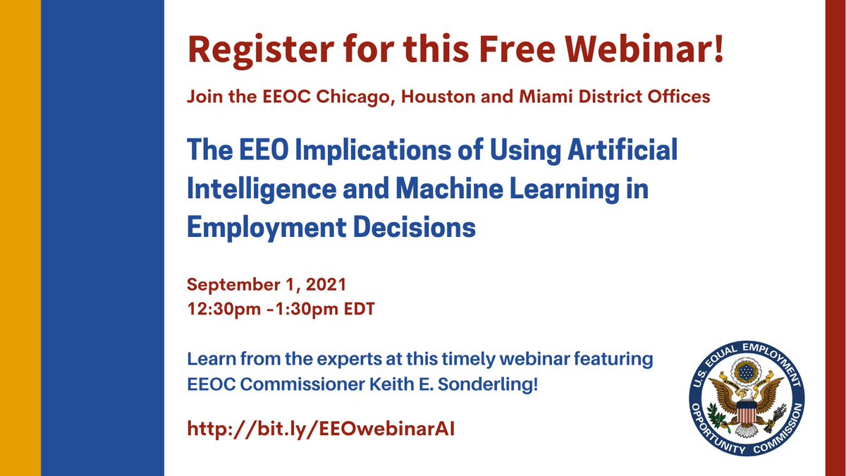 EEOC_Houston's tweet photo. Join us September 1, 2021 for a webinar on Artificial Intelligence (AI). Learn about the promise and perils of using AI in employment decisions and how discrimination can occur when using AI. See you there. https://t.co/OogPm2Povz